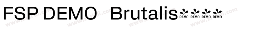 FSP DEMO   Brutalis字体转换